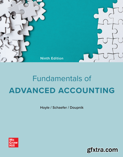 Fundamentals of Advanced Accounting, 9th Edition