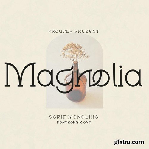 Magnolia - Serif Font Monoline NHA7T6P