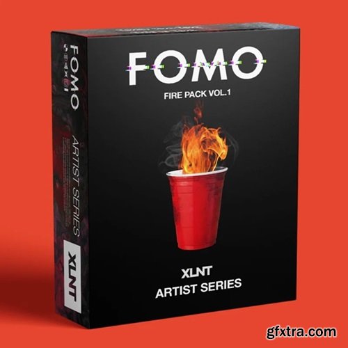 XLNTSOUND FOMO Fire Vol 1 [ARTIST SERIES] + Bonus Content
