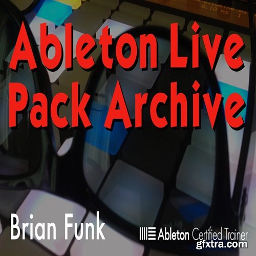 Brian Funk Ableton Live Pack Archive