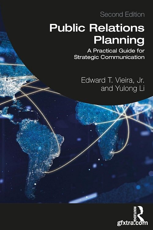 Public Relations Planning: A Practical Guide for Strategic Communication, 2nd Edition