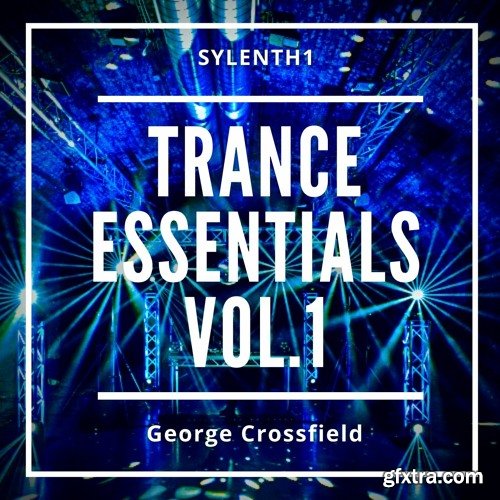 Trance Titans Samples Sylenth1 Trance Essentials Vol 1