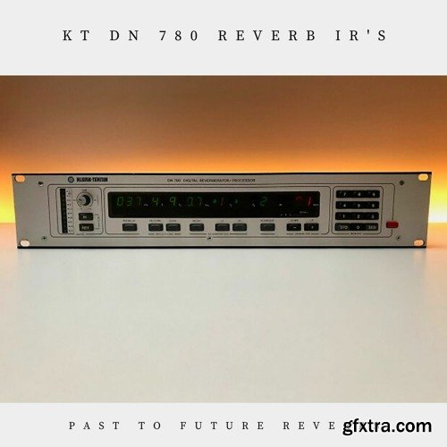 PastToFutureReverbs KT DN 780 Reverb IRs