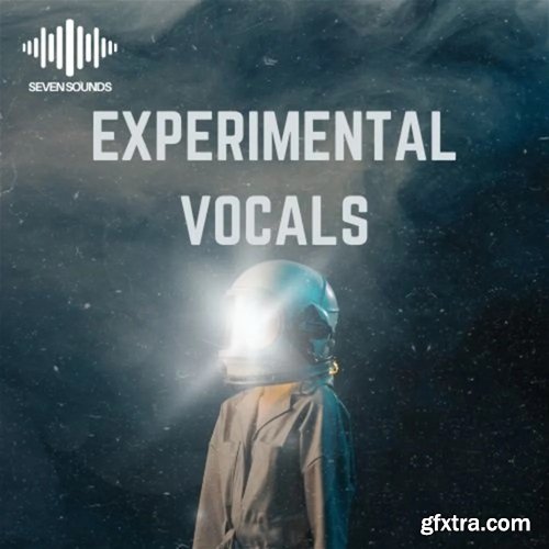 Seven Sounds Experimental Vocals