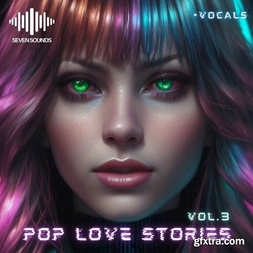 Seven Sounds Pop Love Stories Vol 3