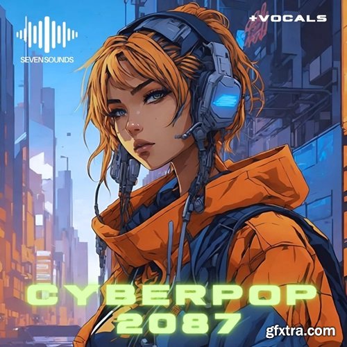 Seven Sounds Cyberpop 2087