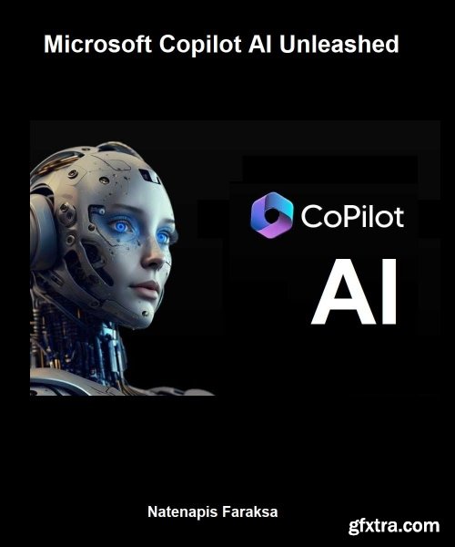 Microsoft Copilot AI Unleashed: Learn Copilot AI, a powerful tool from Microsoft that lets you use GPT-4 for free!