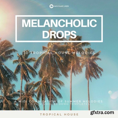 Nano Musik Loops Melancholic Drops