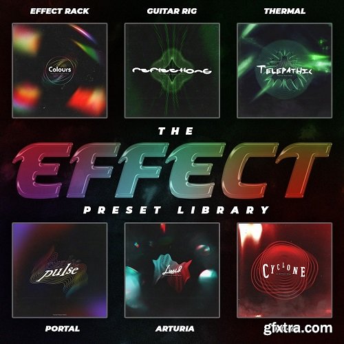 Dreamstate Audio The Effects Preset Library