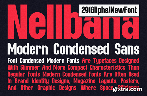 Nellbana - Modern Condensed Sans EU67Q88