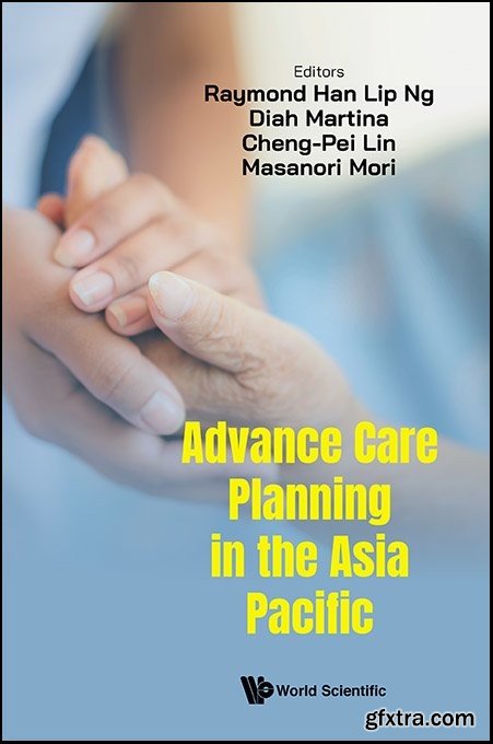 Advance Care Planning in the Asia Pacific