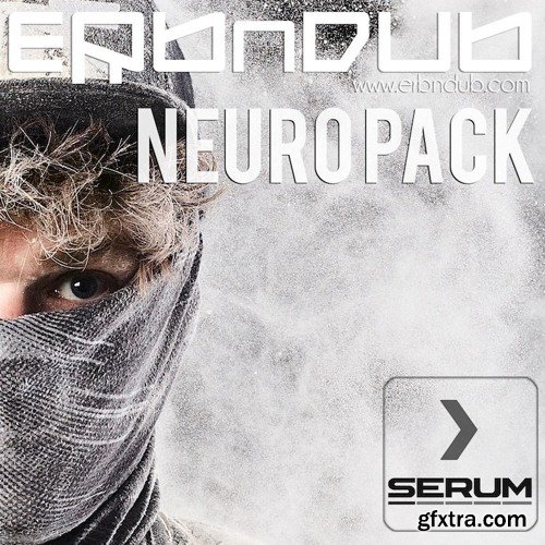 Erb N Dub Neuro DnB DnB Serum Patches Plus Bonus Skin