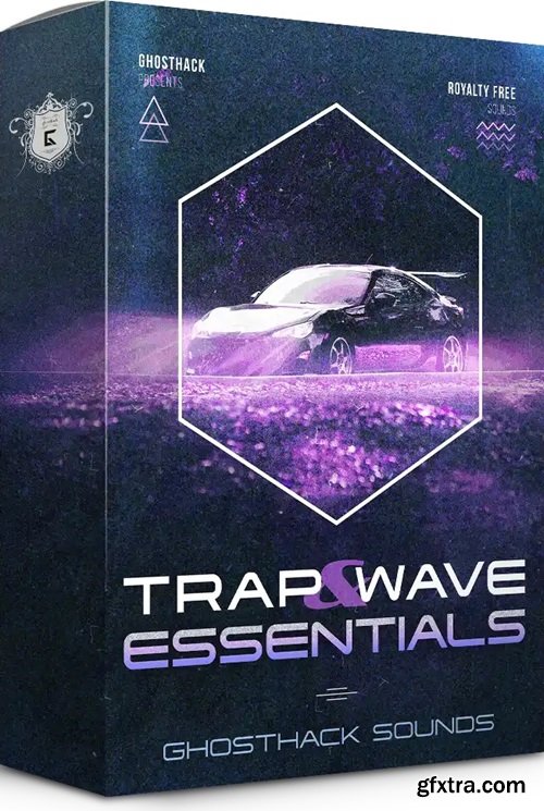 Ghosthack Trap & Wave Essentials