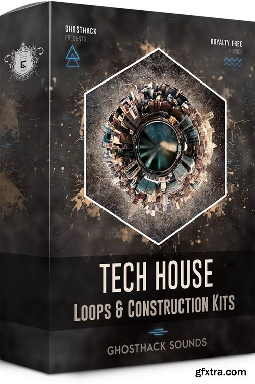 Ghosthack Tech House Loops & Construction Kits