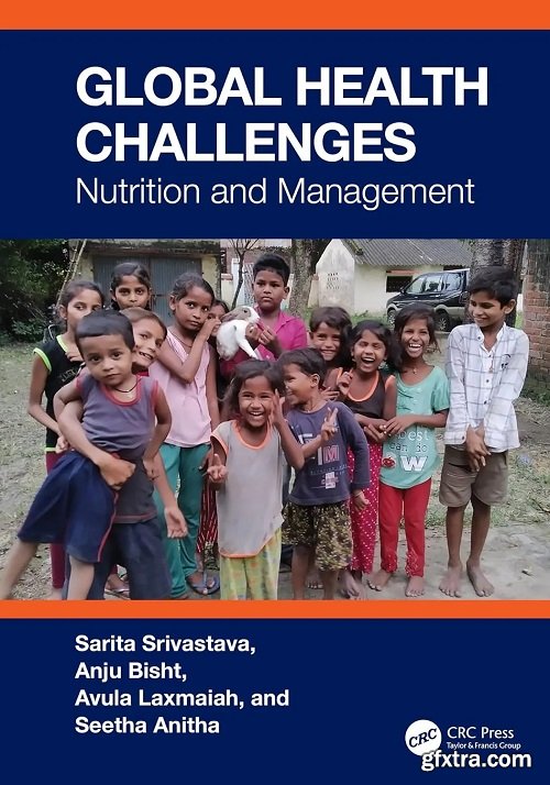 Global Health Challenges: Nutrition and Management