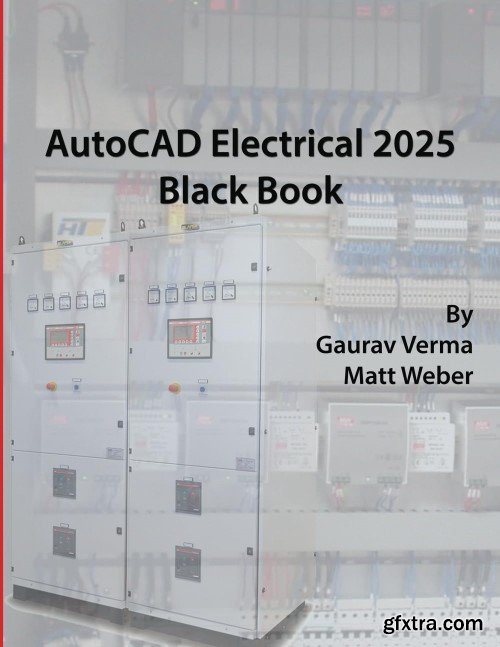 AutoCAD Electrical 2025 Black Book