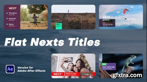 Videohive Flat Nexts Titles 52266289