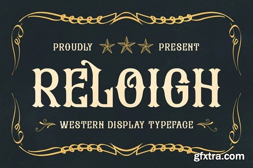 Reloigh - Western Display Typeface QGXYUDV