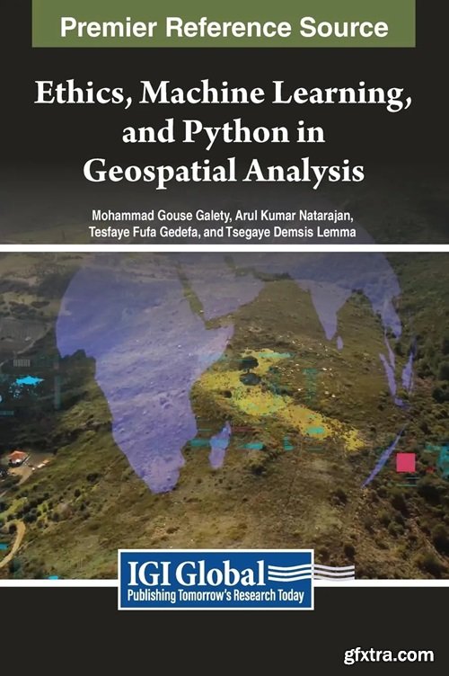 Ethics, Machine Learning, and Python in Geospatial Analysis