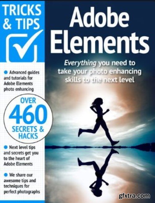 Adobe Elements Tricks and Tips - 18th Edition 2024