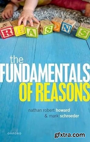 The Fundamentals of Reasons