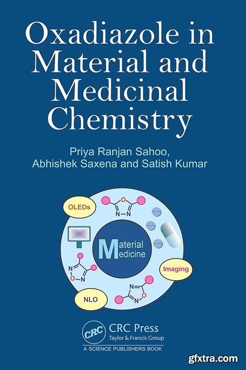 Oxadiazole in Material and Medicinal Chemistry