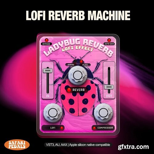 Safari Pedals LadyBug Reverb v1.3.44