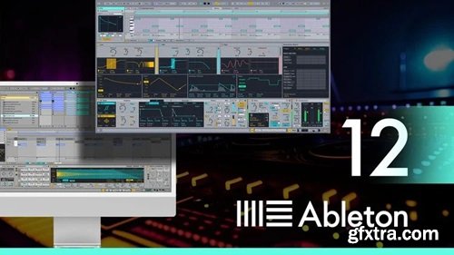 Skillshare / Udemy Ultimate Ableton Live 12, Part 4: Sound Design & Synthesis
