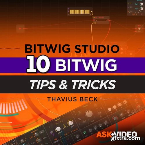 Ask Video Bitwig Studio 405: 10 Top Secret Bitwig Tips and Tricks