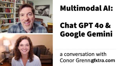 How GPT-4o and Google Gemini Could Transform Your Business: A Conversation with Conor Grennan