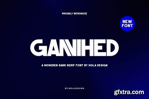 Gannihed - Modern Sans Serif Font 2WWHPDM