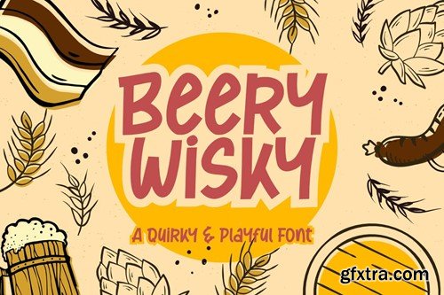 Beery Wisky a Quirky and Playful Font NAUNSY6