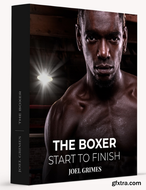 Joel Grimes - Start to Finish The Boxer