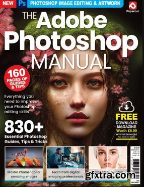 The Adobe Photoshop Manual 2023