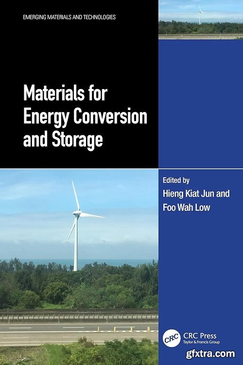 Materials for Energy Conversion and Storage