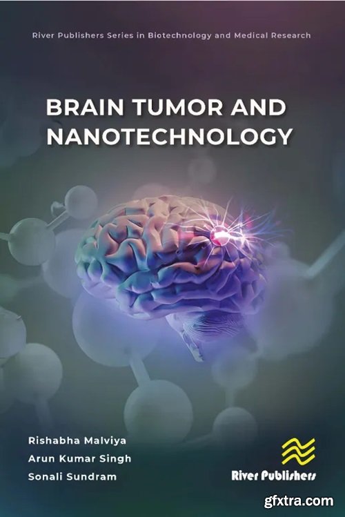 Brain Tumor and Nanotechnology