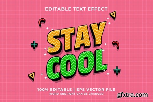 Stay Cool Vector Editable Text Effect 28JYVGW