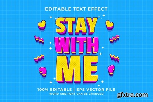 Stay With Me Vector Editable Text Effect 7VXMU23