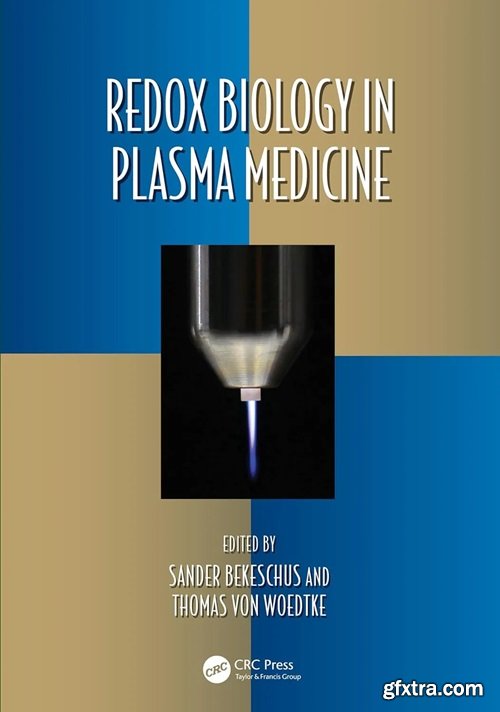 Redox Biology in Plasma Medicine