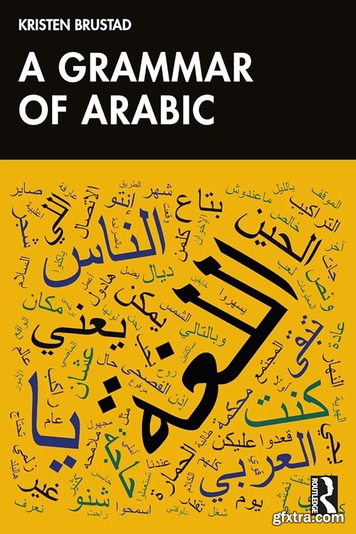 A Grammar of Arabic