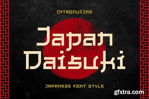 Japan Daisuki - Japanese Font Style XUHUGNY