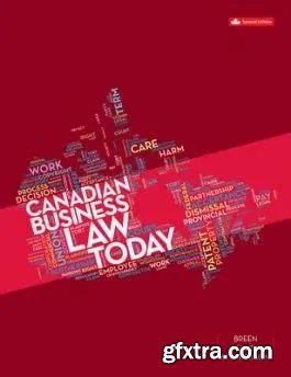 Canadian Business Law Today, 2nd Edition