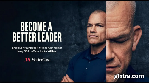 MasterClass - Critical Leadership Training with Navy SEAL Officer Jocko Willink