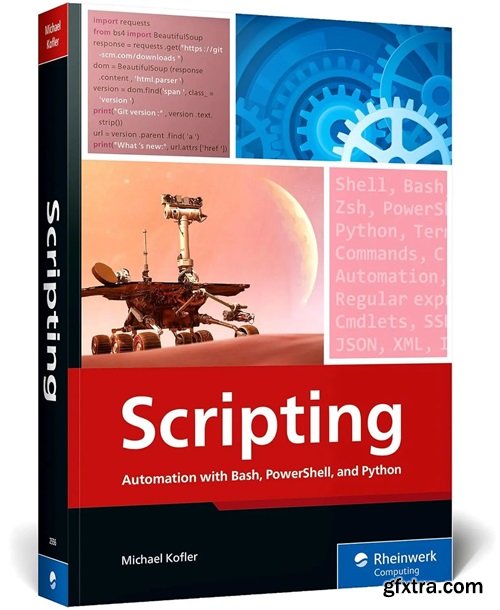 Scripting: Automation with Bash, PowerShell, and Python