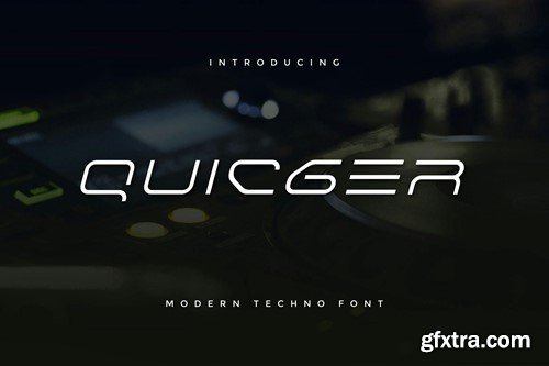 Quicger - Modern Futuristic Font XYR6ABR