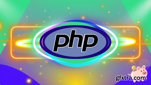 PHP Development Bootcamp: Zero to Mastery