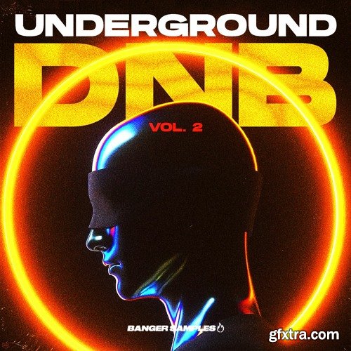 Banger Samples Underground DNB Vol 2