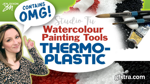 Create Useful Watercolor Painting Tools with Thermoplastic - A Studio Fu Class