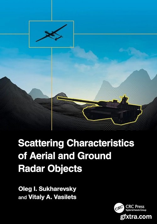 Scattering Characteristics of Aerial and Ground Radar Objects