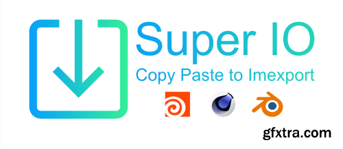 Super IO v1.5.0 for Blender